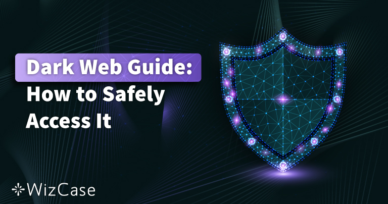 5 beste VPN’s voor het dark web in 2026 (veilig en privé)